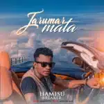 Hamisu Breaker - Jaruma